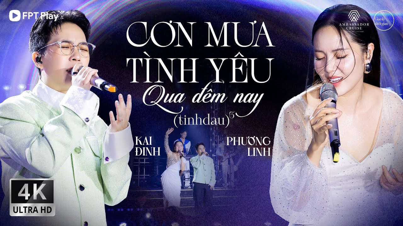 Mashup CƠN MƯA TÌNH YÊU - QUA ĐÊM NAY - TINHDAUX3 | PHƯƠNG LINH & KAI ĐINH | Giao Lộ Thời Gian