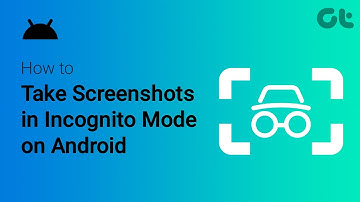 How to Take Screenshots in Incognito Mode on Android | Best Way For Google Chrome Incognito Mode!