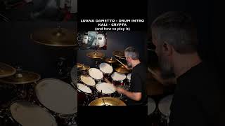 LUANA DAMETTO - KALI - DRUM INTRO - CRYPTA - HOW TO PLAY IT