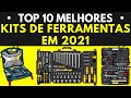 10 MELHORES KITS DE FERRAMENTAS EM 2021 | Kit de Ferramentas Completos | Maleta de Ferramentas