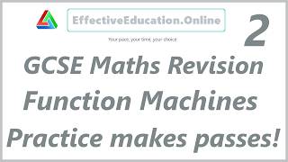 Function Machines - Forwards, Backwards and Missing Operations | GCSE Maths Grade 2 Walkthrough