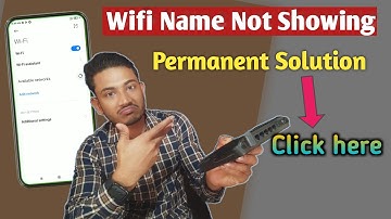 How to Fix Wi-Fi Name Not Showing Issue on Android & iPhone | Phone Not Detecting Wi-Fi Network |