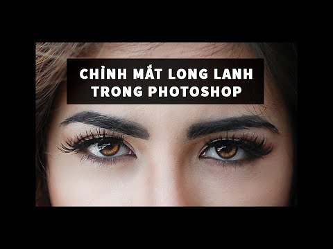 Video: Làm Thế Nào để Làm Cho Long Lanh Trong Photoshop