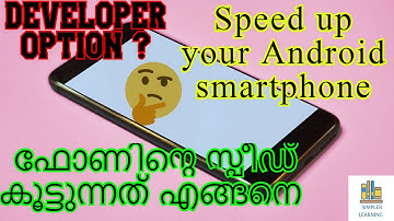 HOW TO SPEED UP YOUR ANDROID SMARTPHONE| Using Developer options | Speed up android phone 2019