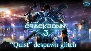 Crackdown 3: QUIST DESPAWN GLITCH