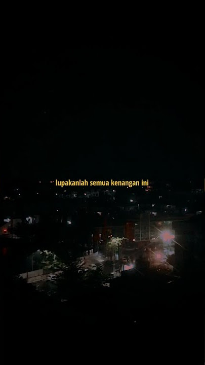 Video story wa 30 detik - Remember of today
