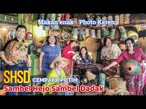 SHSD CEMPAKA PUTIH | A delicious and Instagramable Sundanese Restaurant in Jakarta.