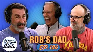 Rob's Dad | Riggle's Picks Ep. 120
