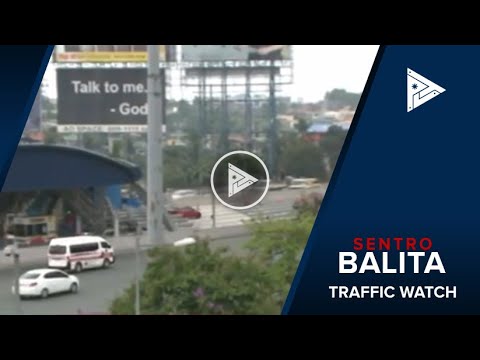 TRAFFIC UPDATE: Sitwasyon