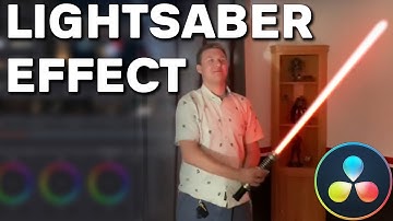 How to Make Lightsaber in DaVinci Resolve