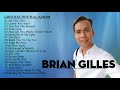 Brian Gilles Cover Compilations - New Tagalog Songs 2020 Playlist - Bagong OPM Ibig Kanta 2020