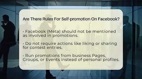 Are There Rules For Self-promotion On Facebook? - Everyday-Networking