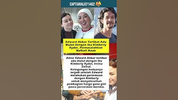 Edward Akbar Terlibat Adu Mulut dengan Ibu Kimberly Ryder, Permasalahkan Nafkah Anak