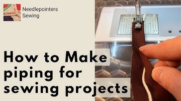 How to Make Piping for Sewing Projects with Zipper Foot
