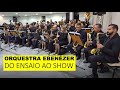 ORQUESTRA EBENÉZER - SETE DÉCADAS: DO ENSAIO AO SHOW