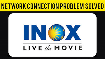 How To Solve INOX App Network Connection(No Internet) Problem|| Rsha26 Solutions