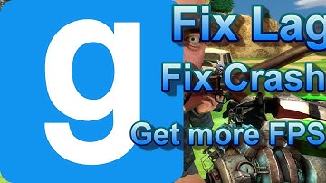 How to Fix GMod Crashes, Lags and Performance in under a Minute