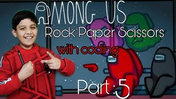 Among Us Coding | Coding for kids scratch| Part 5 | Final | in hindi