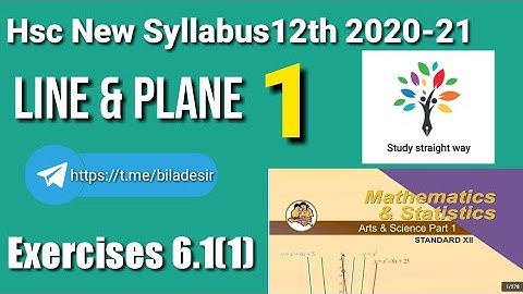 Line and plane Exercise 6.1 Class 12th Maharashtra board New syllabus part 1