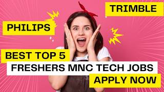 Top 5 Freshers Tech Jobs | Philips, Gravitixtech Solutions, Syneoshealth, Technipfmc, Trimble.