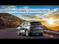 2020 Ford Escape Titanium Hybrid Review Video | 2020 Ford Escape Titanium Hybrid Walkaround