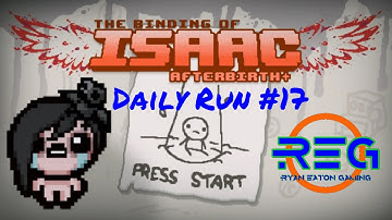 The Binding of Isaac: Afterbirth+ [Daily Run 17]