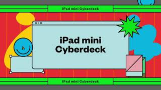 iPad Mini Cyberdeck Build