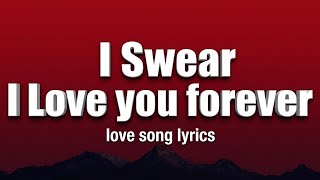 I Swear I Love you forever -Vibe Love(Love Song Lyrics)