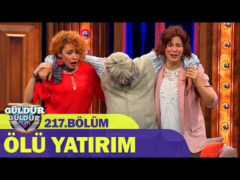 Güldür Güldür Show 217.Bölüm - Ölü Yatırım