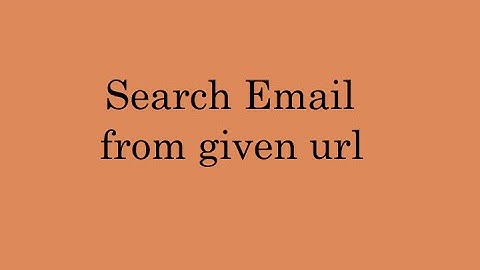 PHP Tutorial : how to search email from given url