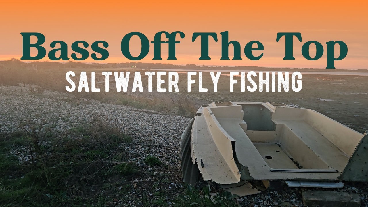 Saltwater Fly Fishing UK | More Topwater Action!