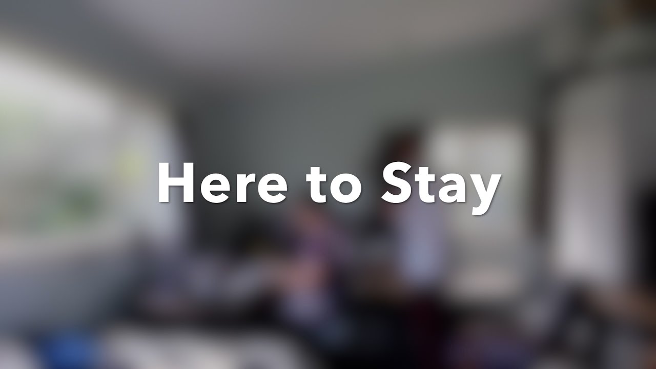 Here to Stay - YouTube