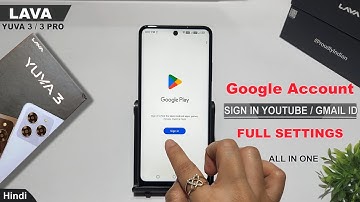 Add google account lava yuva 3 pro | Lava yuva 3 google account sign in | Add gmail account