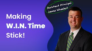 How to Make WIN (What I Need) Time Stick