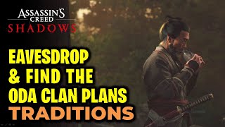 Eavesdrop on Kogan Fighters & Find Oda Clan Plans | Traditions | Assassin's Creed Shadows