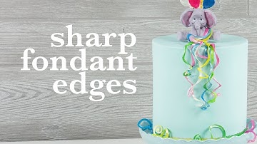 How to Make Sharp Fondant Edges on a Cake | Global Sugar Art