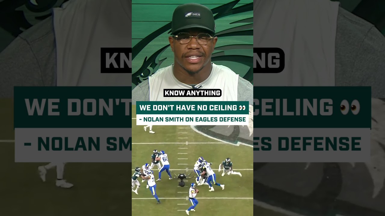 Nolan Smith Says Eagles Defense Has No Ceiling 👀📈