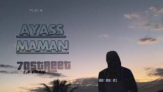 AYASS-MAMAN (Clip Officiel)