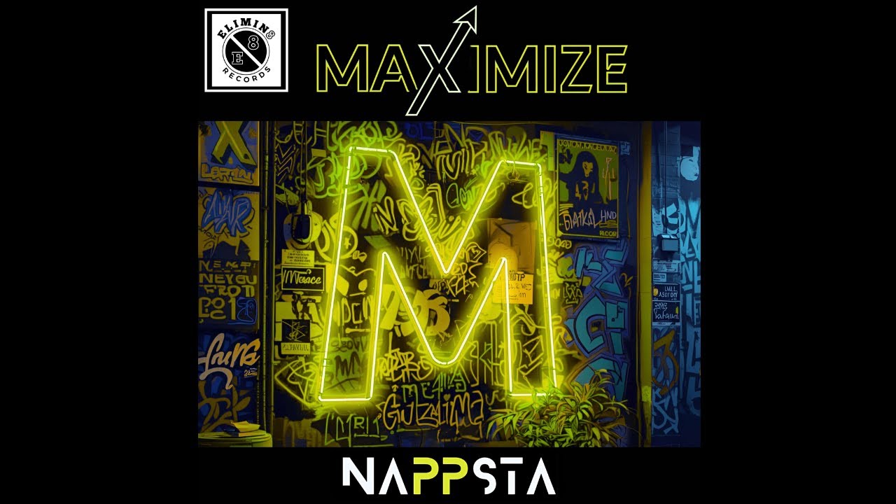 Watch NAPPSTA - MAXIMIZE - OFFICIAL YOUTUBE VIDEO on YouTube Watch NAPPSTA - MAXIMIZE - OFFICIAL YOUTUBE VIDEO on YouTube