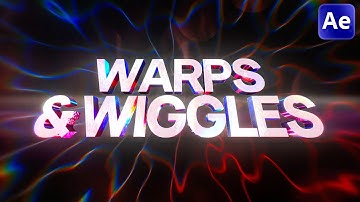 WARPS & WIGGLES - Music Video Effects Pack