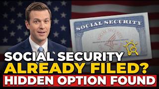 Already Filed for Social Security The SSA Has a Hidden Option That Can Raise Your Check