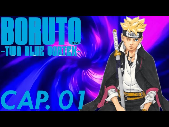 Boruto: Two Blue Vortex Capitolul 1 Este Aici! 