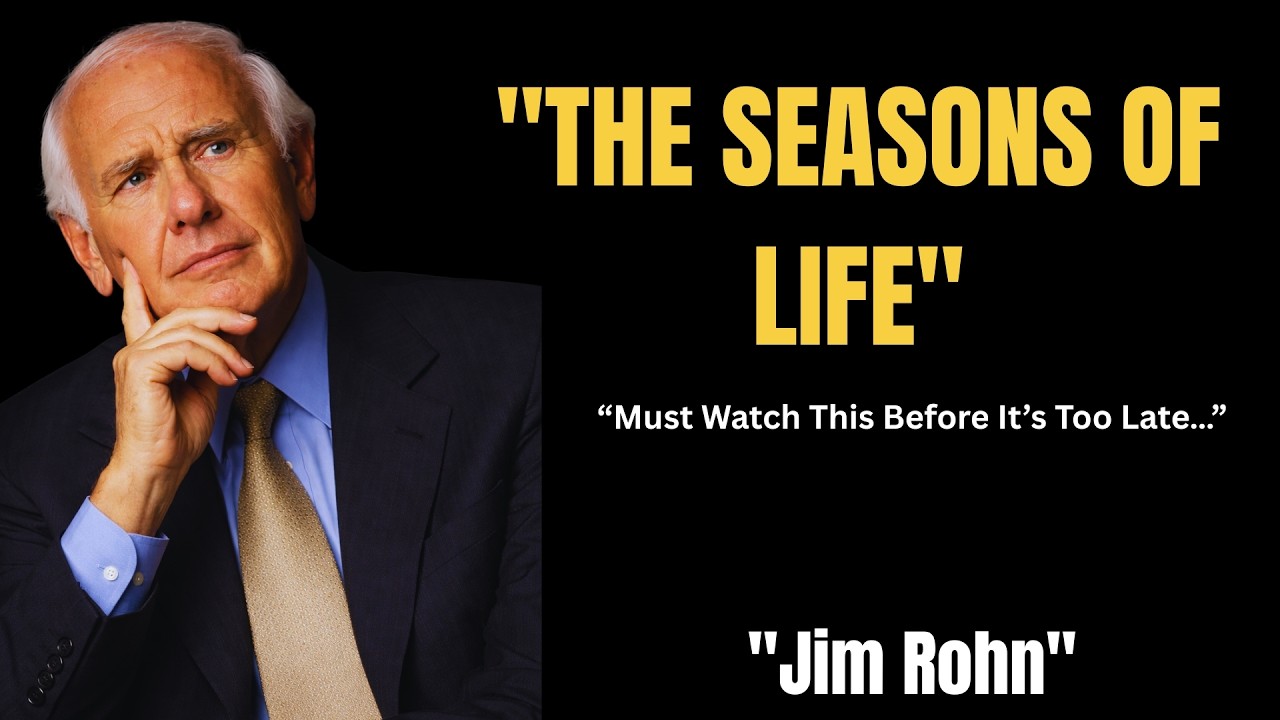 The 4 Seasons of Life Why You Must Change To Survive | Jim Rohn Motivation