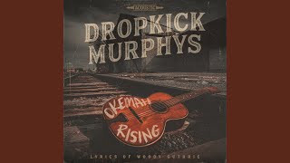 Video thumbnail of "Dropkick Murphys - Hear The Curfew Blowin"