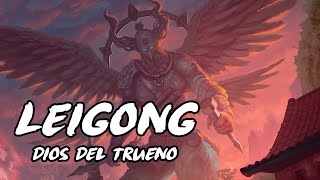 🔴 Leigong, dios del Trueno 🐉 | Mitología China | Todo de Dioses #dioses #mitologia #leyendas