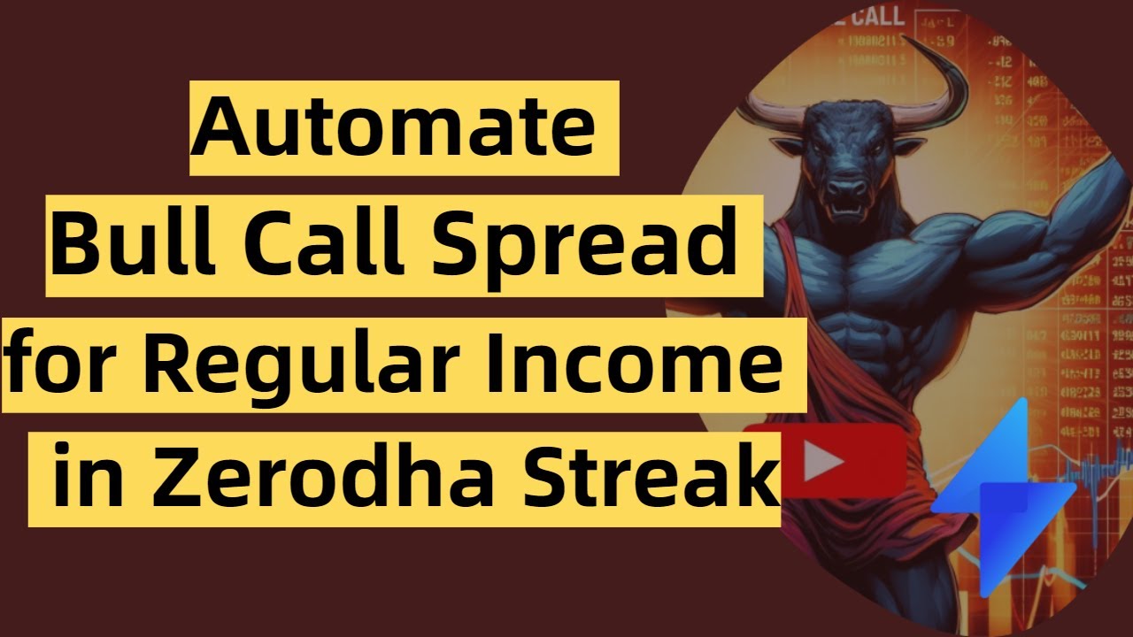 Bull Call Spread Option Strategy On Zerodha Streak BankNifty  bull-call-spread-option-strategy-on-zerodha-streak-banknifty