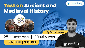 Test on Ancient and Medieval History with Pratik Nayak | UPSC CSE/IAS