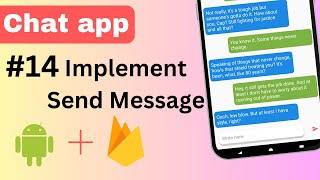 14 Send Message To Users| Chat application | Android Studio