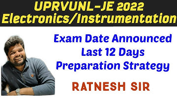 Exam Date Announced Last 12 Days Strategy For UPRVUNL-JE Electronics/Instrumentation By Ratnesh Sir