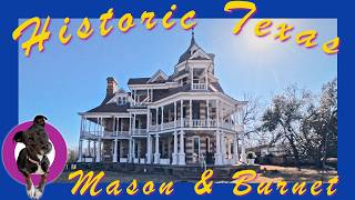 Historic Burnet Mason Texas Hill Country Gems Courthouses Victorian Homes History 412